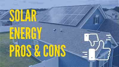 what are the pros and cons of today's solar panels